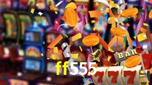 ff555 bet